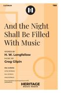 And the Night Shall Be Filled With Music 