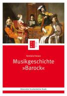 Musikgeschichte "Barock" 