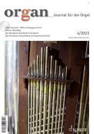 organ - Journal für die Orgel 2023/04 