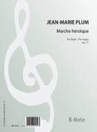 Marche héroîque für Orgel op.77 