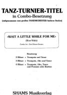 Wait A Little For Me (Download) Download
