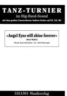 Angel Eyes Will Shine Forever (Download) Download