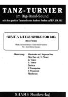 Wait A Little While For Me (Download) Download