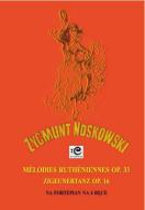 Mélodies ruthéniennes op. 33 & Zigeunertanz op. 16 