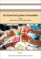 Zu Gast bei guten Freunden 