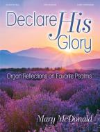 Declare His Glory 