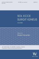 Sol ecce surgit igneus 