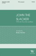 John the Slacker 