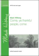 Come, ye thankful people, come 