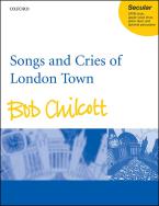 Songs and Cries of London Town 