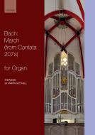 March, from Cantata 207a, 'Auf, schmetternde Töne der muntern Trompeten', BWV 207a 
