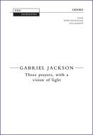 Three Prayers, with a Vision of Light 