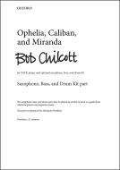Ophelia, Caliban and Miranda 