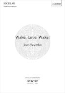 Wake, Love, Wake! 