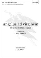 Angelus ad virginem (Gabriel to Mary came) 