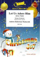Let Us Adore Him Standard