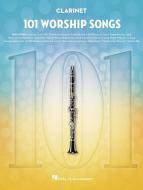 101 Worship Songs for Clarinet 