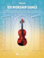101 Worship Songs for Violin 