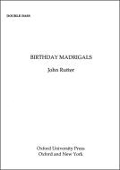 Birthday Madrigals 