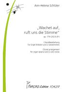 Wachet auf, ruft uns die Stimme 