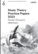 Music Theory Practice Papers Model Answers 2023 Grade 6 
