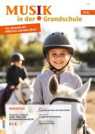 Musik in der Grundschule 2024/01 