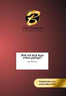 Hab ich dich heut schon gefragt? 