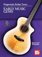 Fingerstyle Guitar Tunes: Early Music Gems 