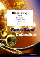 Blaze Away Standard