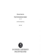 5 chinesische Lieder für Gesang und Klavier op. 26 