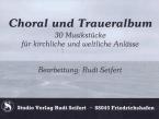 Choral und Traueralbum 