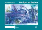 Von Byrd bis Brahms 