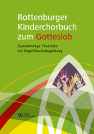 Rottenburger Kinderchorbuch zum Gotteslob 