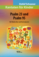 Psalm 23 und Psalm 95 