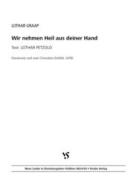Wir nehmen Heil aus deiner Hand 