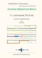 11 langsame Stücke 