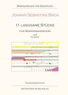 11 langsame Stücke 