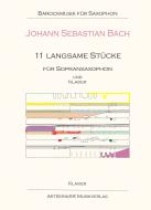 11 langsame Stücke 