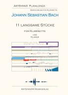 11 langsame Stücke 