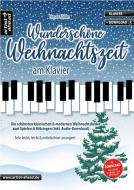 Wunderschöne Weihnachtszeit am Klavier 