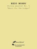 String Quartet No. 5 "Music For The Lodger" 