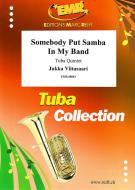 Somebody Put Samba In My Band Download