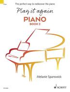 Play it again: Piano 2 