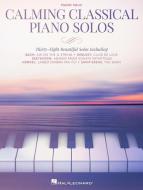Calming Classical Piano Solos 