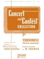 Concert and Contest Collection for Trombone - Piano Accompaniment 