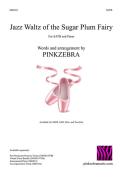 Jazz Waltz of the Sugar Plum Fairy 