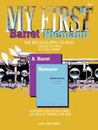 My First Barret/Niemann for the Developing Student 