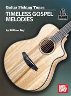 Guitar Picking Tunes: Timeless Gospel Melodies 