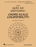 The Guitar Grimoire: Chord Scale Compatibility 