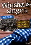 Wirtshaussingen - Liederbuch 3 